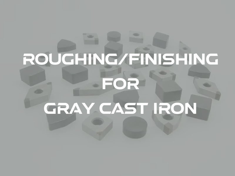 05roughing,finishing for gray cast iron